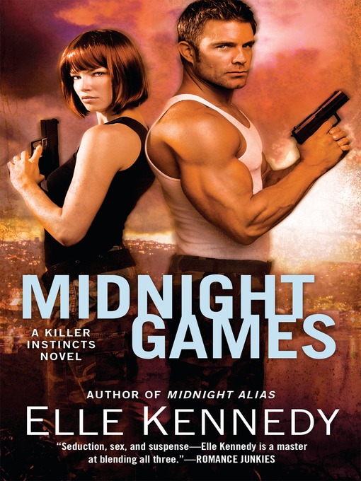 Title details for Midnight Games by Elle Kennedy - Available